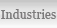 Industries